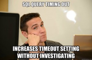 Sql Timing Out So Raise The Timeout