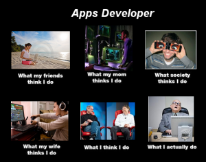 Apps Developer Meme What I Actually Do
