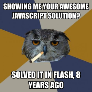 Showing Me Your Awesome Javascript Solution Solved In Flash 8 Years Ago