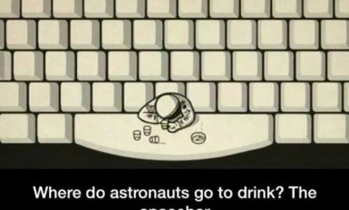 Where do astronauts go to drink The spacebar meme